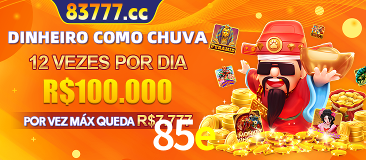 Banner do programa de recompensas Recomende para amigos do 85e, detalhando os bônus por convidar amigos, com prêmios que chegam a R$288.888.